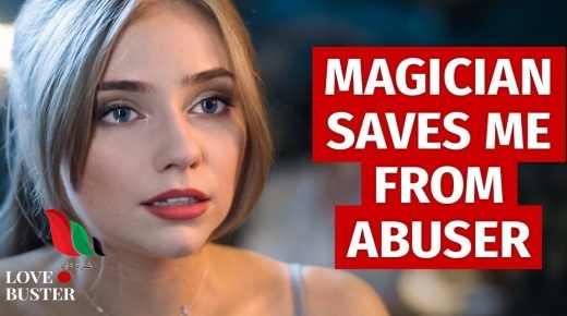 مشاهدة فيلم magician saves me from abuser كامل مترجم love buster