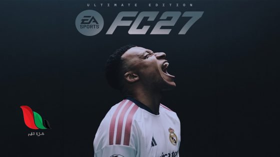 شركة EA تحدد موعد طرح لعبة EA Sports FC 27 رسميًا